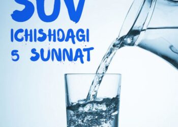 Сув ичишдаги 5 суннат