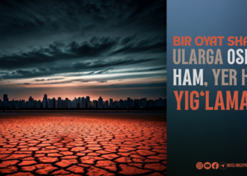 Бир оят шарҳи: “Уларга осмон ҳам, ер ҳам йиғламади!”
