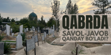 Қабрда савол-жавоб қандай бўлади?